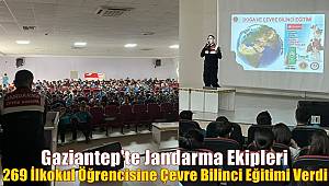 Gaziantep'te Jandarma Ekipleri 269 İlkokul Öğrencisine Çevre Bilinci Eğitimi Verdi 