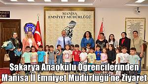 Sakarya Anaokulu Öğrencilerinden Manisa İl Emniyet Müdürlüğü'ne Anlamlı Ziyaret