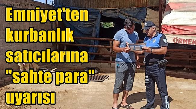 Emniyet'ten kurbanlık satıcılarına 