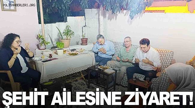 Emniyet Müdürü Aktaş’tan şehit Ali Aksoy’un ailesine ziyaret