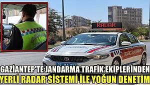 Gaziantep’te jandarmadan yerli radar sistemi ile yoğun trafik denetimi 