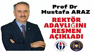 Prof Dr Mustafa Araz Rektör adaylığını açıkladı 