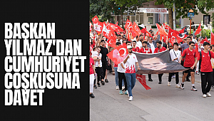 Başkan Yılmaz'dan Cumhuriyet Coşkusuna Davet 