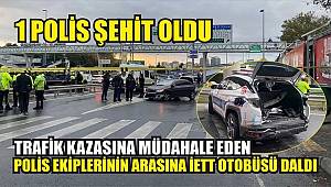 Bakırköy'de trafik kazasına müdahale eden polis ekiplerinin arasına İETT otobüsü daldı, 1 polis şehit oldu 