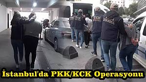 İstanbul'da PKK/KCK Operasyonu! 20 Gözaltı