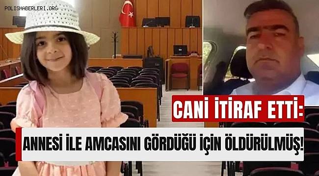 Narin Güran Cinayetinde Şok İfadeler! 'Annesiyle Beni Görünce Öldürdüm'