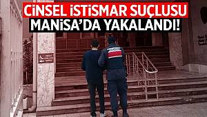 Manisa'da cinsel istismarcı saklandığı mahallede kıskıvrak yakalandı 