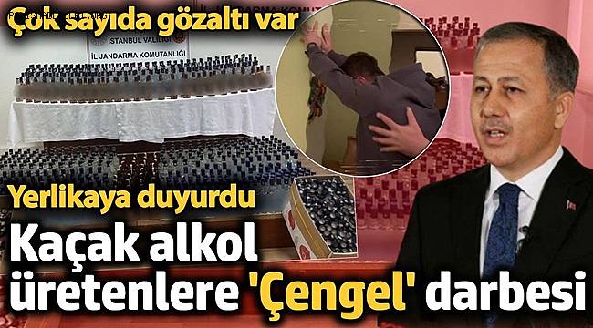 81 ilde sahte alkole karşı “Çengel-16” operasyonları! 46 şüpheli yakalandı