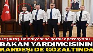 Bakan Yardımcısı Mehmet Aktaş’ın kardeşi de gözaltına alındı 