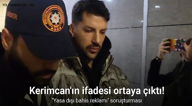 Fenomen Kerimcan Durmaz’ın hakimlikteki ifadesi ortaya çıktı 