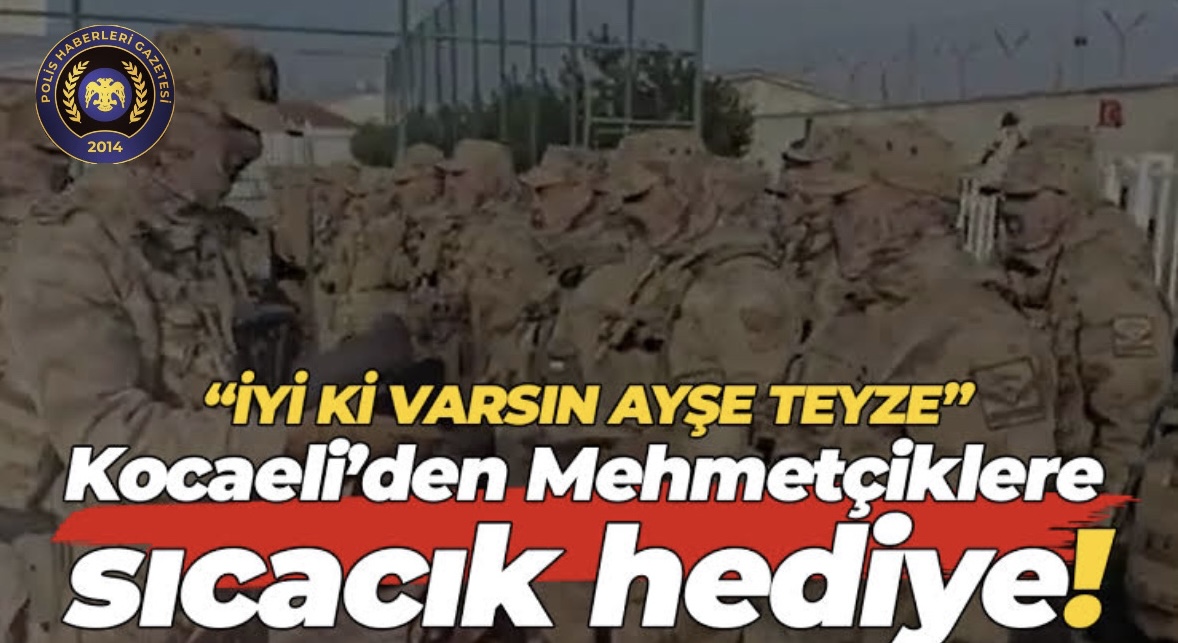 Kocaelili Ayşe teyzeden Mehmetçiklerimize yürek ısıtan hareket 