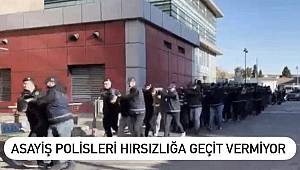 Gaziantep Asayiş Ekipleri Hırsızların Ensesinde! 17 Hırsızlık Zanlısı Tutuklandı 