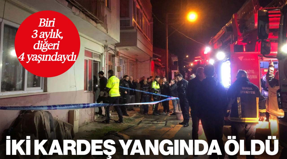 Bursa’da Yangın Faciası! 2 Kardeş Can Verdi  