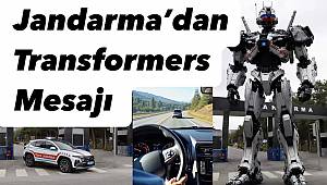 Jandarma Genel Komutanlığı'ndan 'Transformers' mesajı 