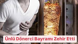Kocaeli’de Ünlü Dönerci Bayramı Zehir Etti! 2 Kişi Tutuklandı