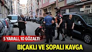 Edirne'de bıçaklı ve sopalı kavga! 5 yaralı, 10 gözaltı 