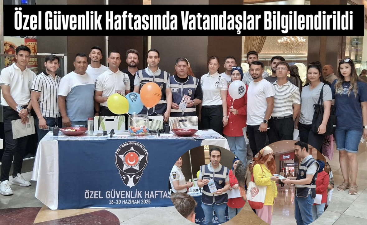 Gaziantep Emniyeti Özel Güvenlik Haftasında Vatandaşlara Mesleği Tanıttı 