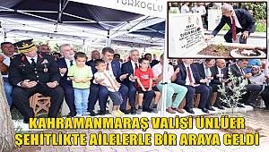 Kahramanmaraş Valisi Mükerrem Ünlüer 15 Temmuz'da Şehitliği ziyaret etti
