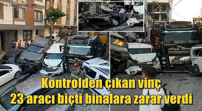 Kontrolden çıkan vinç 23 aracı biçti, binalara zarar verdi