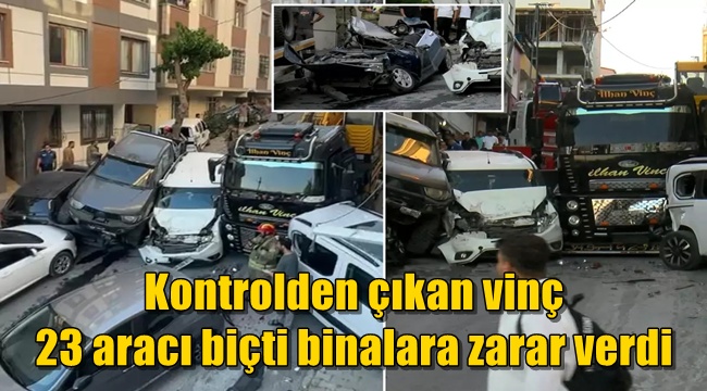 Kontrolden çıkan vinç 23 aracı biçti, binalara zarar verdi