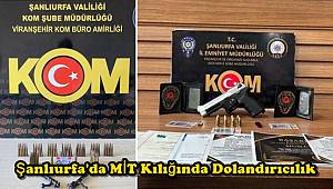 Şanlıurfa'da MİT Kılığında Dolandırıcılık 