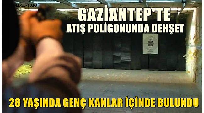 Gaziantep'te Atış Poligonunda Dehşet! 28 Yaşındaki Genç Kanlar İçinde Bulundu 