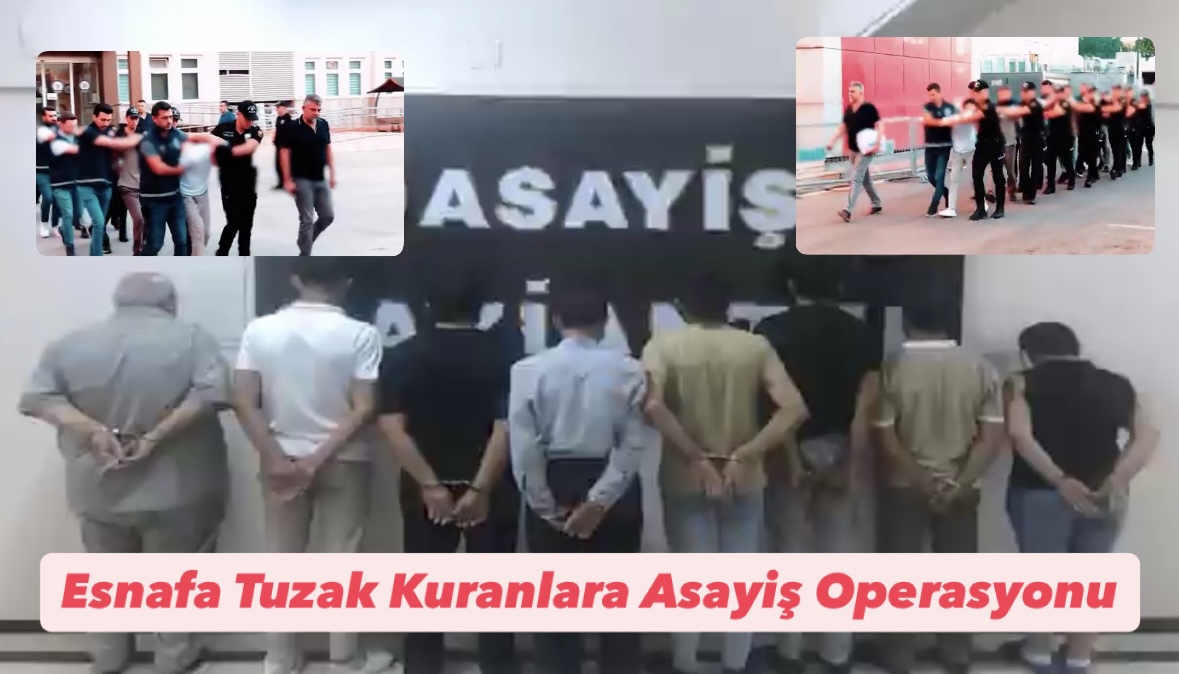 Gaziantep'te Esnafa Tuzak Kuran Şüphelilere Asayiş Operasyonu