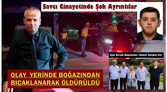 Savcı Cinayetinde Şok Ayrıntılar! Boğazından Bıçaklanarak Öldürüldü