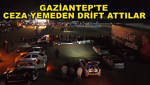 Gaziantep'te Onlarca Araç Bu Kez Ceza Yemeden Drift Attılar 