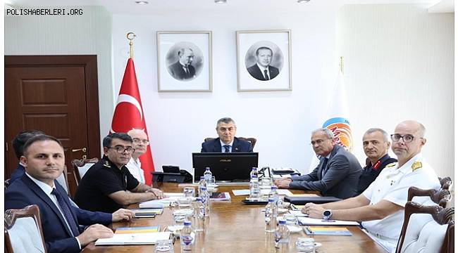 Mersin’de Güvenlik ve Asayiş Toplantısı! 855 aranan şahıs yakalandı