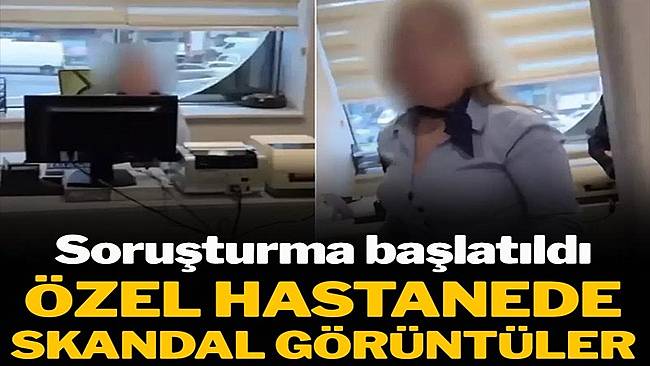 İstanbul'da Özel Hastanede Büyük Skandal! Hemen Soruşturma Başlatıldı 