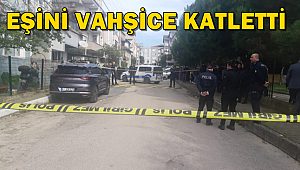 Körfez'de eşini oturma odasında vahşice katletti