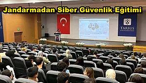 Mersin Jandarması Siber Güvenlik Eğitimleri Hakkında Bilgilendirdi