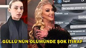 Şarkıcı Güllü'nün Ölümünde Sarsıcı İtiraf!
