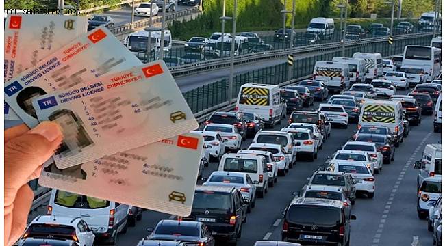 Süre sona erdi! 1 milyon 800 bin kişinin ehliyeti geçerliliğini yitirdi 
