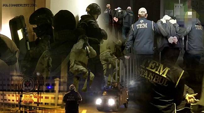 İstanbul'da DEAŞ operasyonu! 110 şüpheli yakalandı 