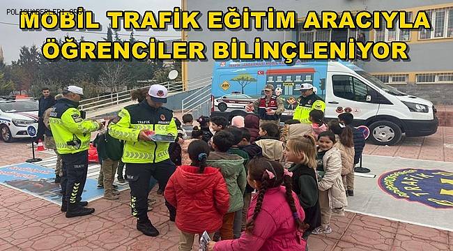 Jandarma mobil trafik eğitim aracıyla öğrenciler trafikte bilinçleniyor 