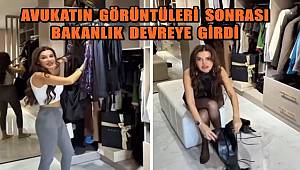 Kadın Avukatın Görüntüleri Sonrası Bakanlık Harekete Geçti