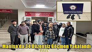 Manisa’da Göçmen Kaçakçılığı Operasyonu! 34 Düzensiz Göçmen Yakalandı, 1 Şüpheli Tutuklandı