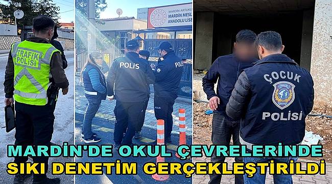 Mardin’de okul çevreleri ve servis araçlarına yönelik denetimler gerçekleştirildi 