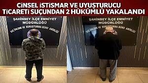 Gaziantep'te Cinsel İstismar ve Uyuşturucu Ticaretinden 2 Hükümlü Yakalandı