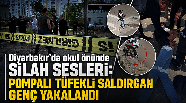 Diyarbakır'da okul önünde silah sesleri! Pompalı tüfekli saldırgan yakalandı 