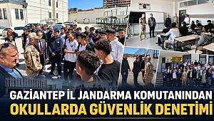 Gaziantep İl Jandarma Komutanı Tümgeneral Halil Şen’den okullarda güvenlik denetimi