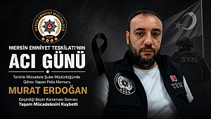Mersin Emniyet Teşkilatının Acı Günü; Polis Memuru Erdoğan Yaşam Mücadelesini Kaybetti