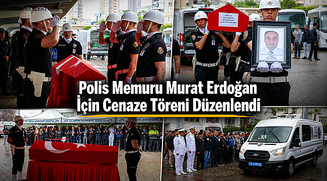 Polis memuru Murat Erdoğan için cenaze töreni düzenlendi 