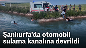 Şanlıurfa'da otomobil sulama kanalına devrildi! 2 kadını vatandaşlar kurtardı
