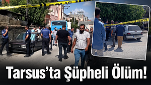 Tarsus'ta Şüpheli Ölüm! Genç Adam Aracında Cansız Bulundu