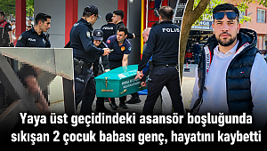 Yaya üst geçidindeki asansör boşluğunda sıkışan 2 çocuk babası genç, hayatını kaybetti