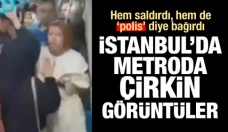 İstanbul'da çirkin görüntüler! Hem saldırdı, hem de polis diye bağırdı
