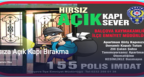 Hırsız Açık Kapı Sever /Hırsıza Açık Kapı Bırakma